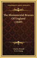 The Monumental Brasses of England (1849)