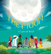 The Moon: A Lyrical Book