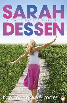 The Moon and More - Dessen, Sarah