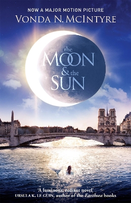 The Moon and the Sun: Now a Major Film! - McIntyre, Vonda