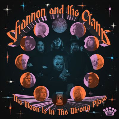 The Moon Is in the Wrong Place - Shannon & the Clams