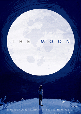 The Moon - Pang, Hannah