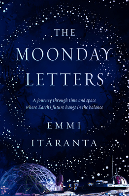 The Moonday Letters - Itranta, Emmi