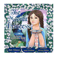 The Moonlit Princess: A Persian Cinderella Story