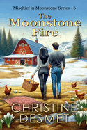 The Moonstone Fire