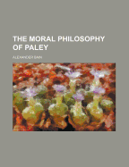 The Moral Philosophy of Paley