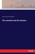 The moralist and the theatre