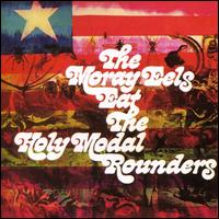 The Moray Eels Eat the Holy Modal Rounders - The Holy Modal Rounders