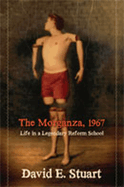 The Morganza, 1967: Life in a Legendary Reform School