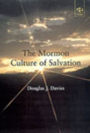 The Mormon Culture of Salvation