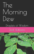 The Morning Dew: Droplets of Wisdom