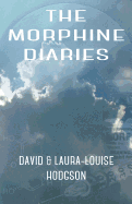 The Morphine Diaries