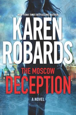 The Moscow Deception - Robards, Karen