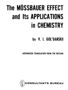 The Mossbauer Effect and Its Applications in Chemistry