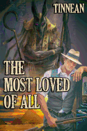 The Most Loved of All