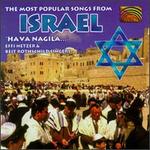 The Most Popular Songs From Israel: Hava Nagila