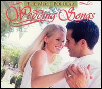 The Most Popular Wedding Songs - Various Artists