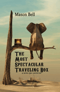The Most Spectacular Traveling Box