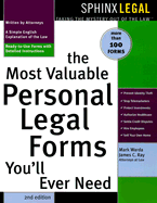 The Most Valuable Personal Legal Forms You'll Ever Need - Warda, Mark, J.D., and Ray, James C