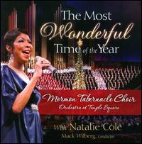 The Most Wonderful Time of the Year - Natalie Cole/Mormon Tabernacle Choir