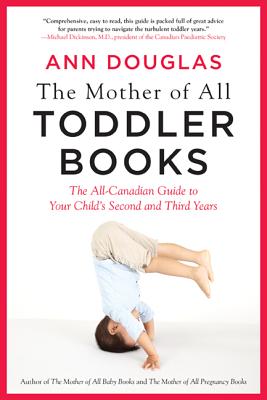 The Mother of All Toddler Books - Douglas, Ann