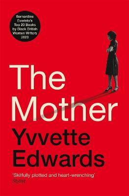 The Mother - Edwards, Yvvette