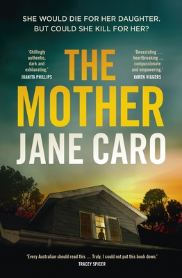 The Mother - Caro, Jane