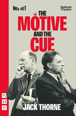 The Motive and the Cue - Thorne, Jack