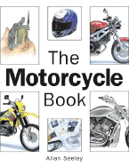 The Motorcycle Book - Seeley, Alan