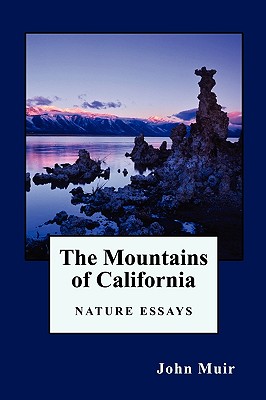 The Mountains of California - Muir, John