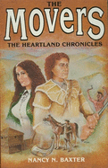 The Movers: The Heartland Chronicles