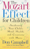 The Mozart Effect for Children