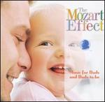 The Mozart Effect: Music for Dads and Dads-to-Be