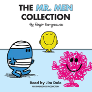 The Mr. Men Collection: Mr. Happy; Mr. Messy; Mr. Funny; Mr. Noisy; Mr. Bump; Mr. Grumpy; Mr. Brave; Mr. Mischief; Mr. Birthday; And Mr. Small