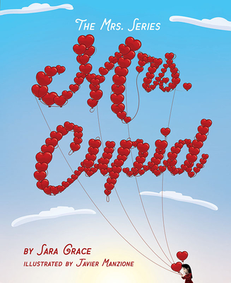 The Mrs. Series: Mrs. Cupid - Goble, Sara Grace