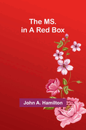 The MS. in a Red Box