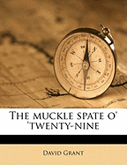 The Muckle Spate O' 'Twenty-Nine