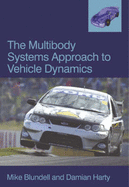 The Multi-body Systems Approach to Vehicle Dynamics
