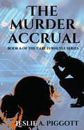 The Murder Accrual