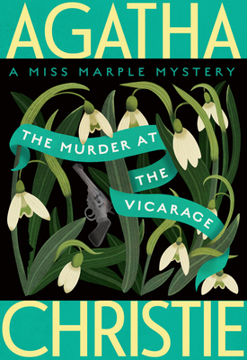 The Murder at the Vicarage: A Miss Marple Mystery - Christie, Agatha