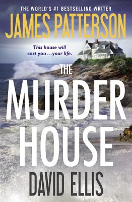 The Murder House - Patterson, James, and Ellis, David