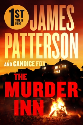 The Murder Inn: From the Author of the Summer House - Patterson, James, and Fox, Candice