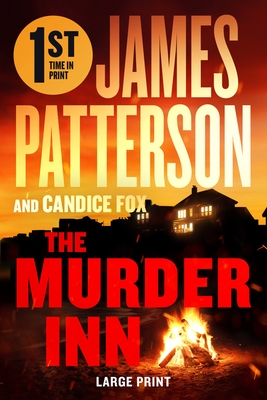 The Murder Inn: From the Author of the Summer House - Patterson, James, and Fox, Candice