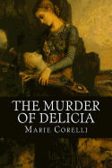 The Murder of Delicia