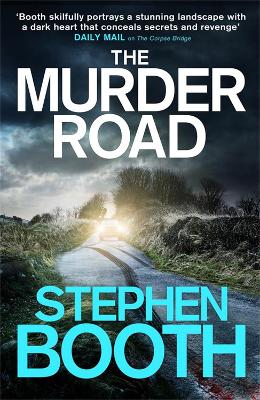 The Murder Road - Booth, Stephen, and Rogers, Mike (Read by)