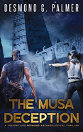 The Musa Deception: A Travers and Redmond Archaeological Thriller