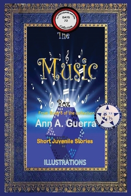 The Music Box: From Book 6 of the collection No. 72 - Guerra, Daniel, and Guerra, Ann a