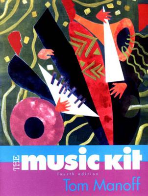 The Music Kit - Manoff, Tom