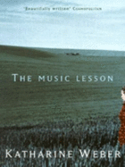 The Music Lesson - Weber, Katharine