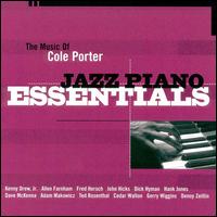 The Music of Cole Porter: Jazz Piano Essentials - Various Artists